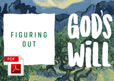 Figuring Out God’s Will